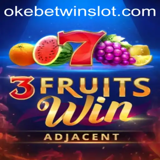 Exploring the Thrills of 3FruitsWin and the Role of OKEBETWIN