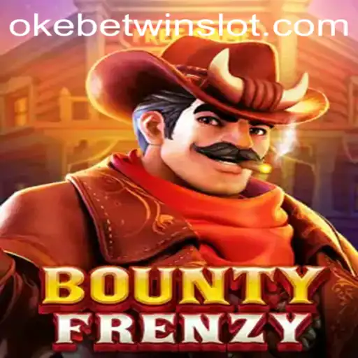 Dive into the Exciting World of BountyFrenzy with OKEBETWIN