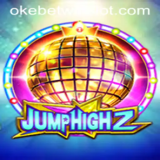 Exploring the Thrilling World of JumpHigh2 and the Key to Success with OKEBETWIN