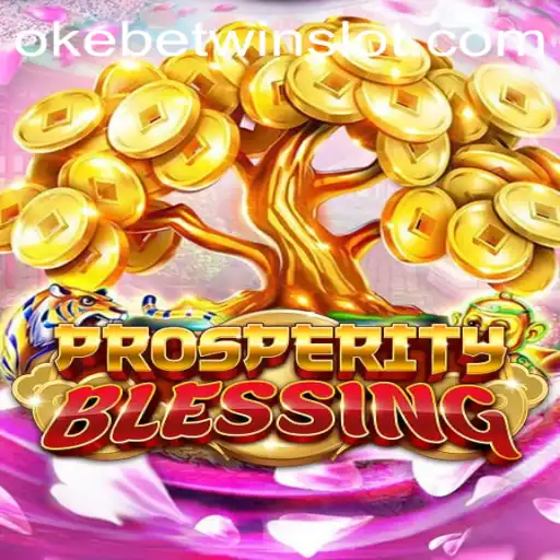 Exploring ProsperityBlessing: The Enchanting World of OKEBETWIN