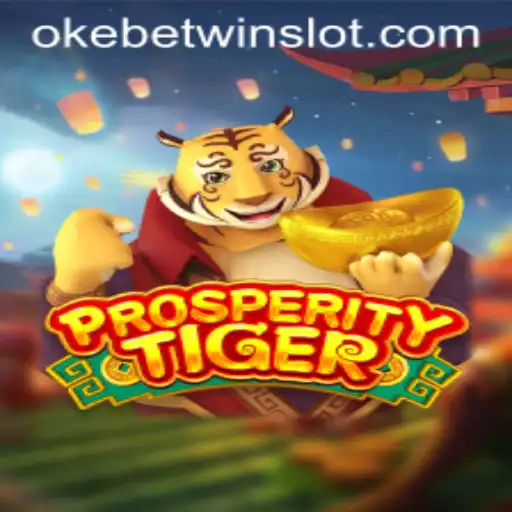 Exploring the Phenomenon of ProsperityTiger: A Gaming Marvel