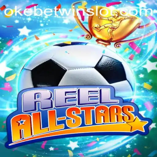 Discover the Exciting World of ReelAllStars with OKEBETWIN