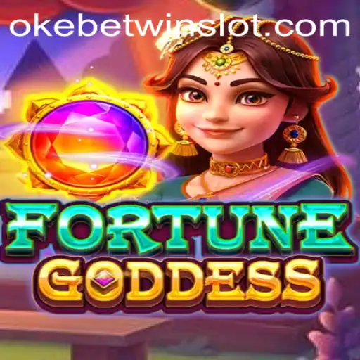 Discover the New Excitement of FORTUNEGODDESS with OKEBETWIN