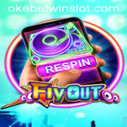 Exploring the Thrills of FlyOut and the Strategic Edge with OKEBETWIN