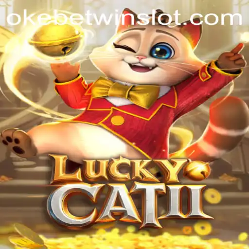 Exploring LuckyCatII and the Thrill of OKEBETWIN