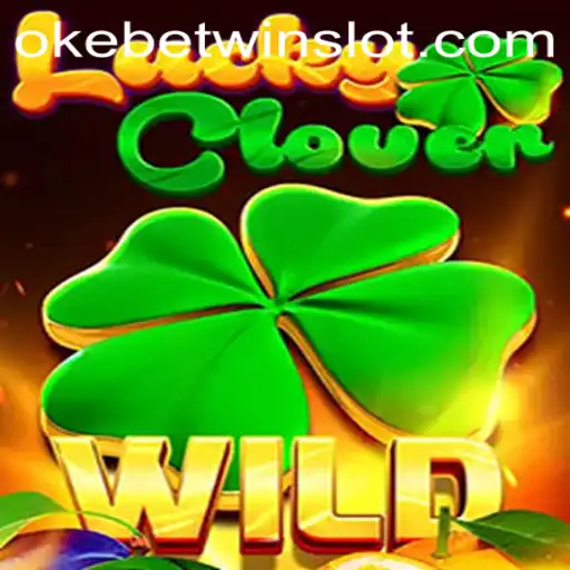 Discover the Exciting World of LuckyClover and Unveiling OKEBETWIN