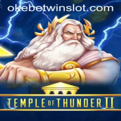 Exploring the Mystical Realms of TempleofThunderII with OKEBETWIN